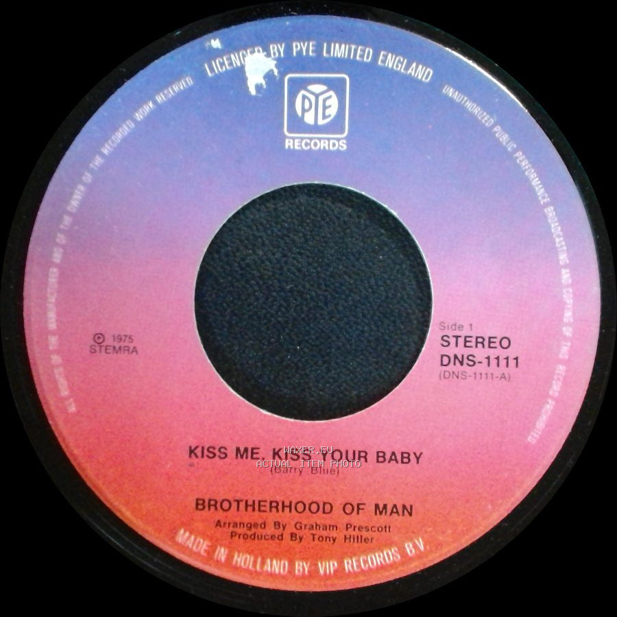 Brotherhood Of Man - Kiss Me, Kiss Your Baby / Put Out The Fire side A