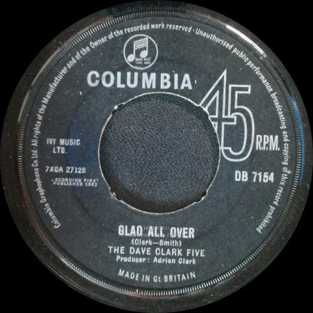 The Dave Clark Five - Glad All Over / I Know You side A