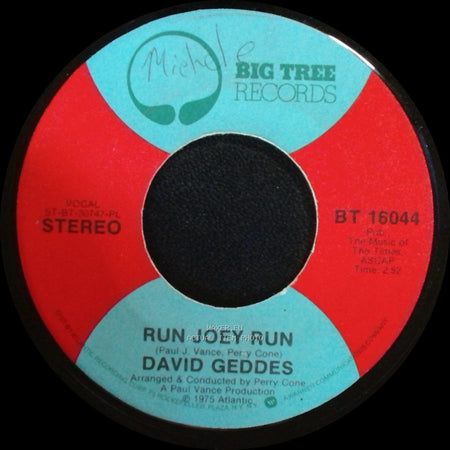 David Geddes - Run Joey Run / Honey Don't Blow It side A