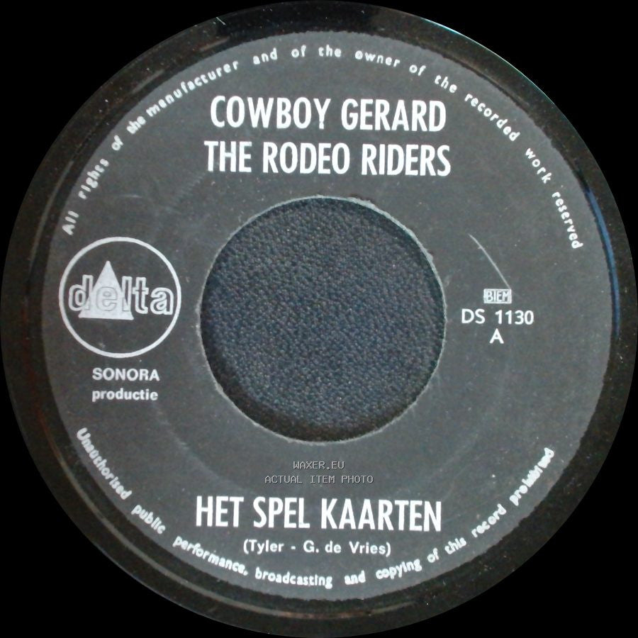 Cowboy Gerard The Rodeo Riders - Wie Ben Je? / Het Spel Kaarten side B