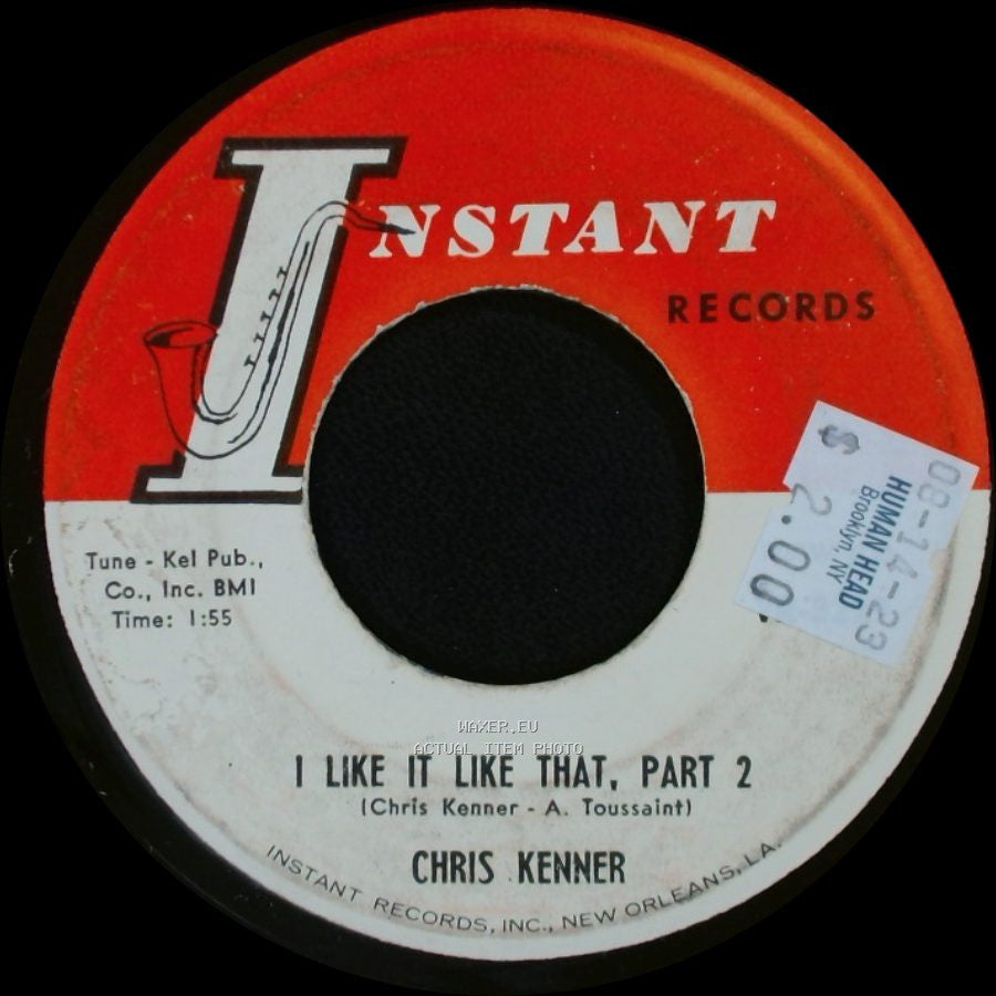 Chris Kenner - I Like It Like That, Part 1 / I Like It Like That, Part 2 side B