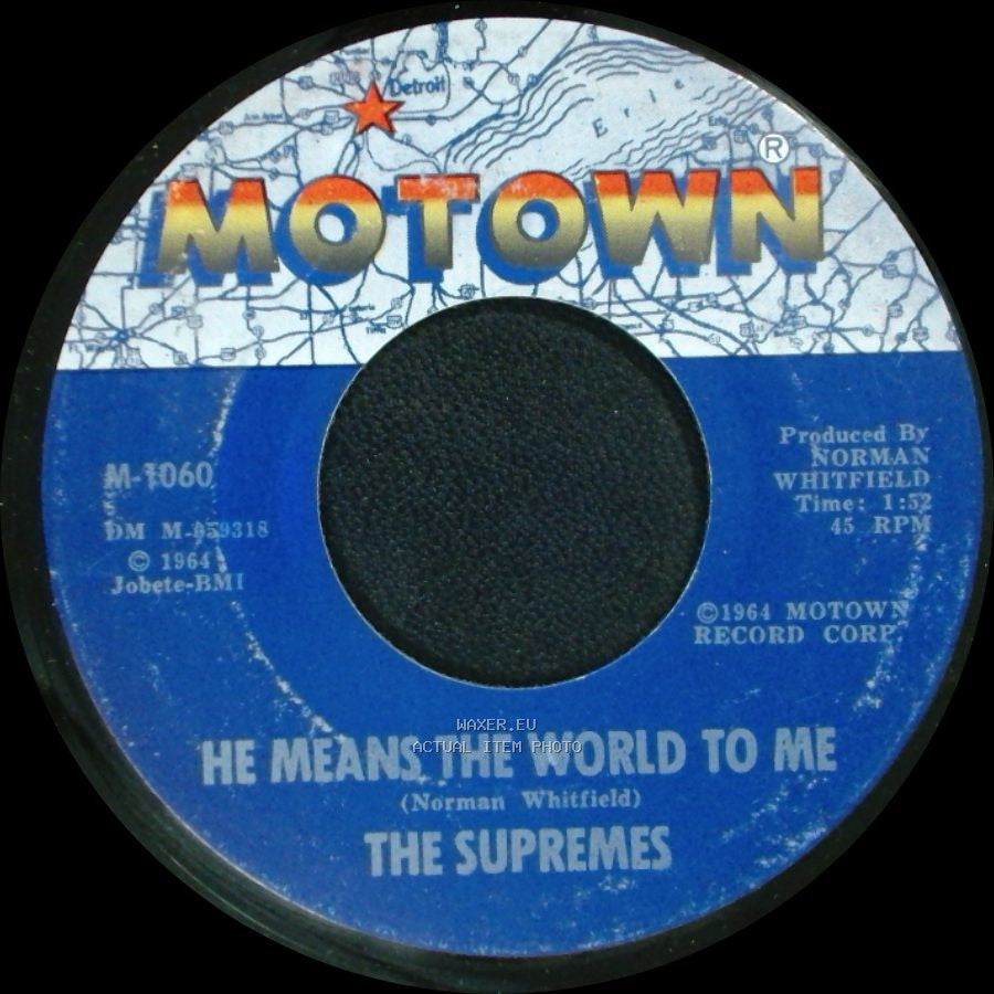 The Supremes - Where Did Our Love Go / He Means The World To Me side B