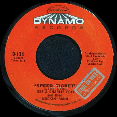 Inez & Charlie Foxx And Their Mockin' Band - We Got A Chance To Be Free / Speed Ticket side B