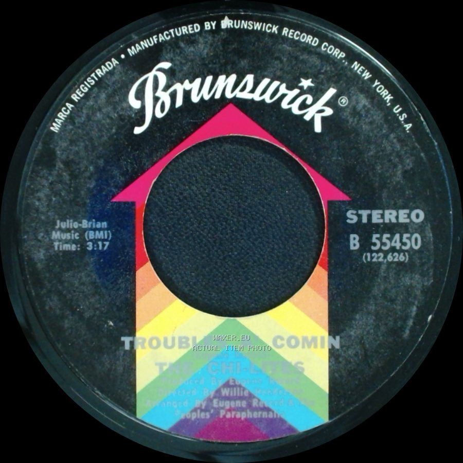 The Chi-Lites - Unknown Title A / Troubles A Comin side B