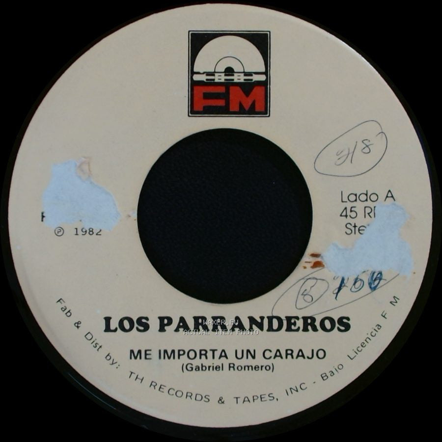 Los Parranderos - Me Importa Un Carajo / Lo Mas Lindo De La Vida Es La Mujer side A