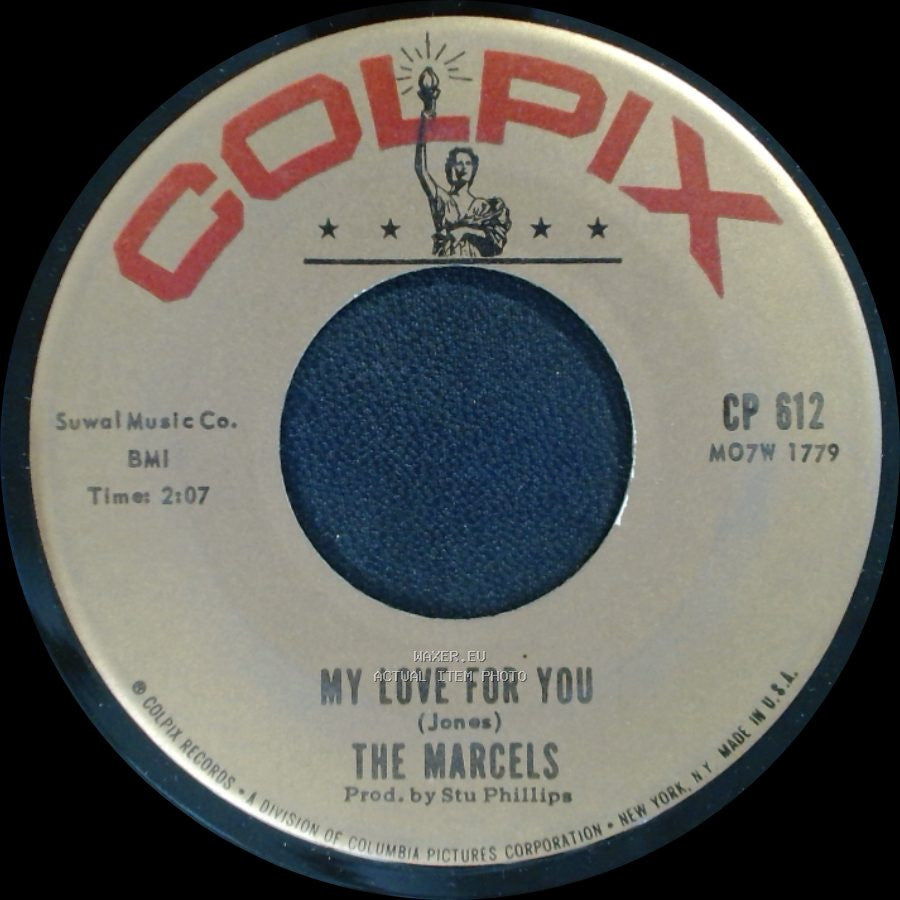 The Marcels - Heartaches / My Love For You side B