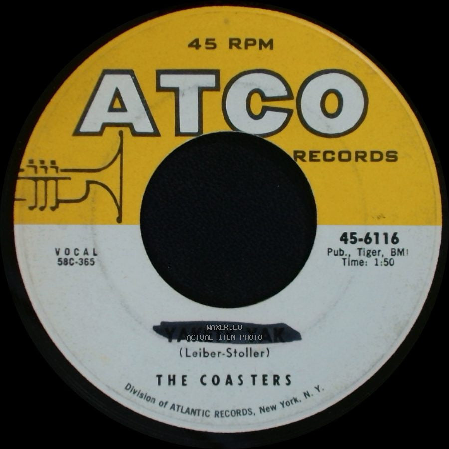 The Coasters - Yakety Yak / Zing! Went The Strings Of My Heart side A