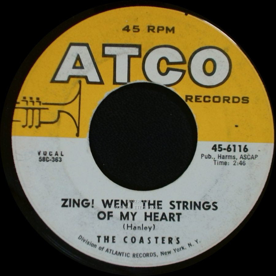 The Coasters - Yakety Yak / Zing! Went The Strings Of My Heart side B