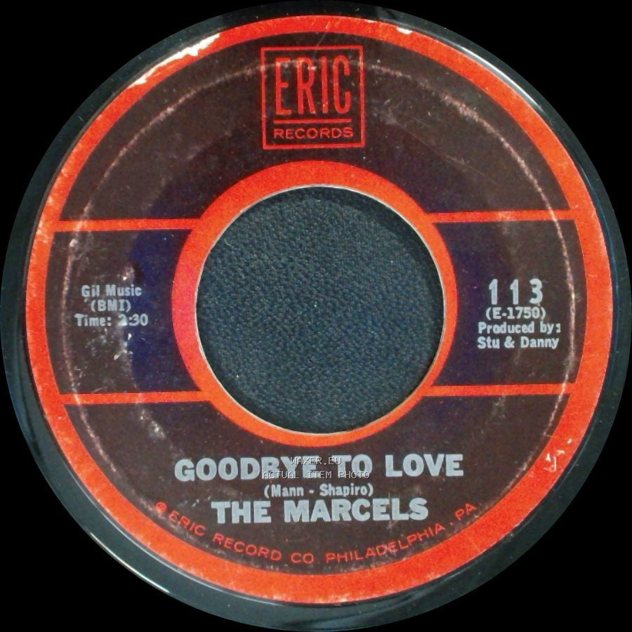 The Marcels - Blue Moon / Goodbye To Love side B