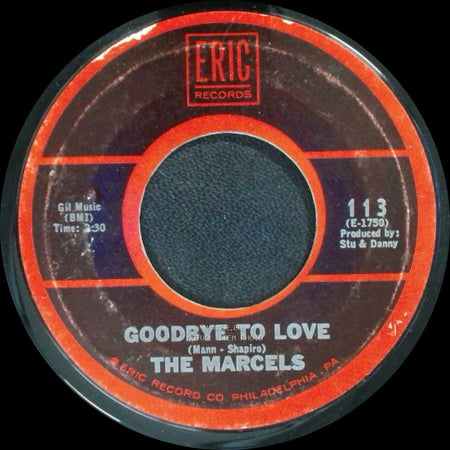 The Marcels - Blue Moon / Goodbye To Love side B