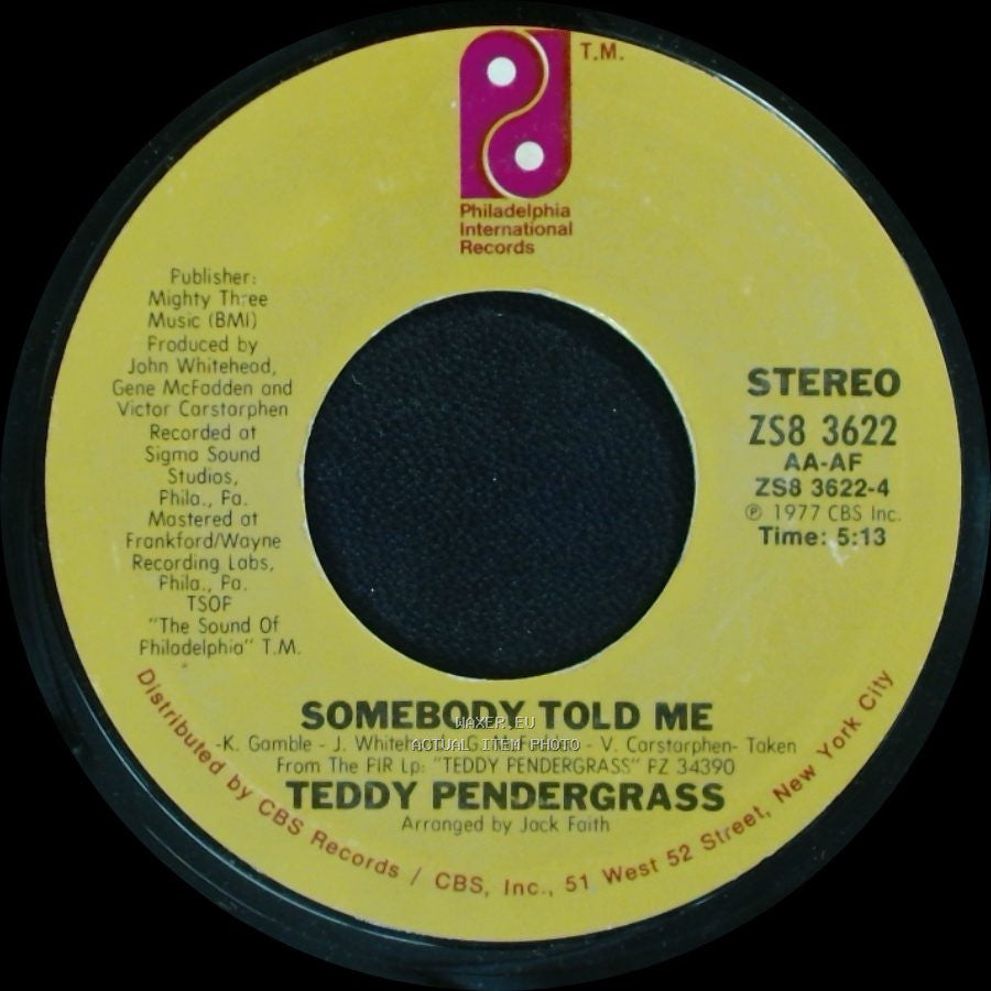 Teddy Pendergrass - Somebody Told Me / I Don't Love You Anymore side A