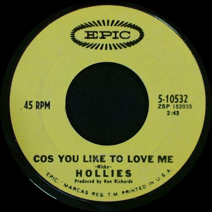 Hollies - He Ain't Heavy, He's My Brother / Cos You Like To Love Me side B