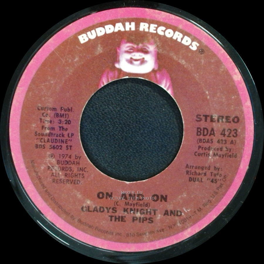 Gladys Knight And The Pips - On And On / The Makings Of You side A