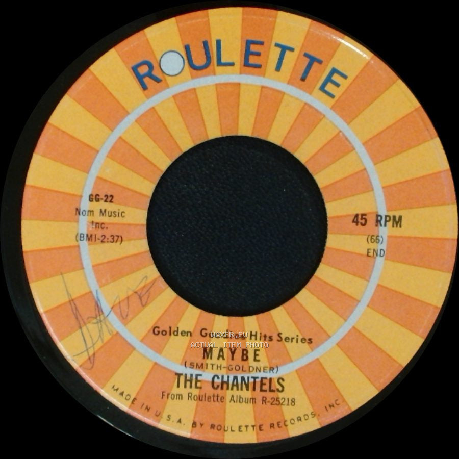 The Chantels - Maybe / I Can't Take It side A