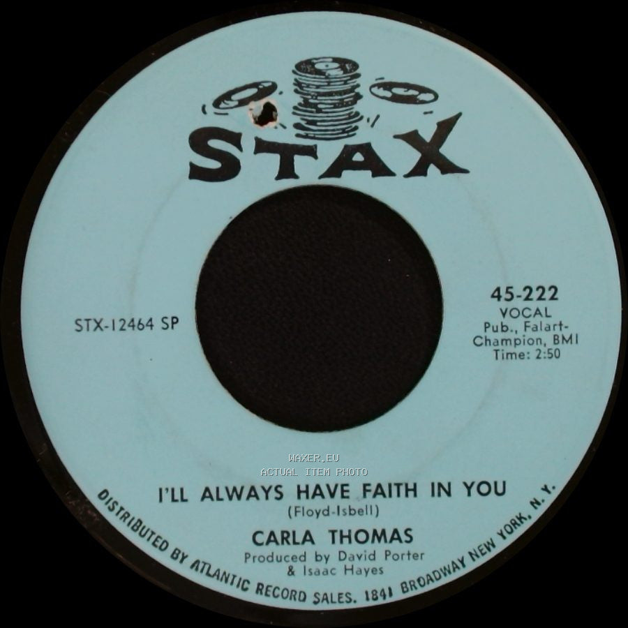 Carla Thomas - I'll Always Have Faith In You / Stop Thief side A