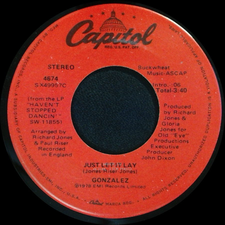 Gonzalez - Haven't Stopped Dancing Yet / Just Let It Lay side B