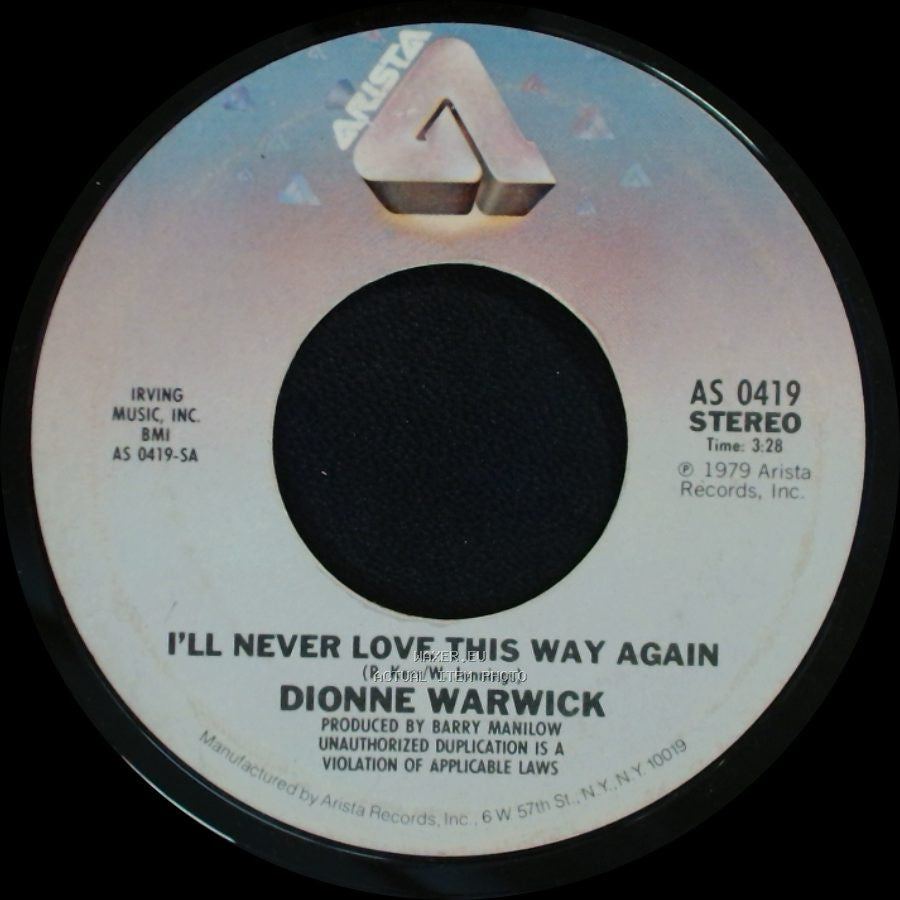 Dionne Warwick - In Your Eyes / I'll Never Love This Way Again side B