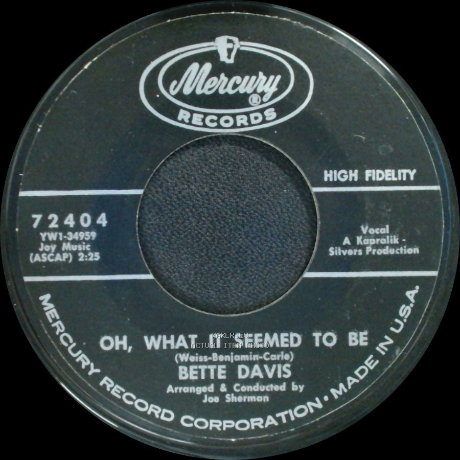 Bette Davis - Oh, What It Seemed To Be / Single side A