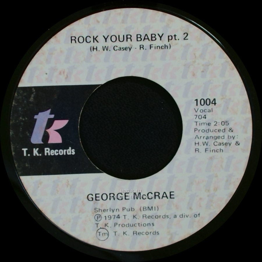 George Mccrae - Rock Your Baby / Rock Your Baby Pt. 2 side B