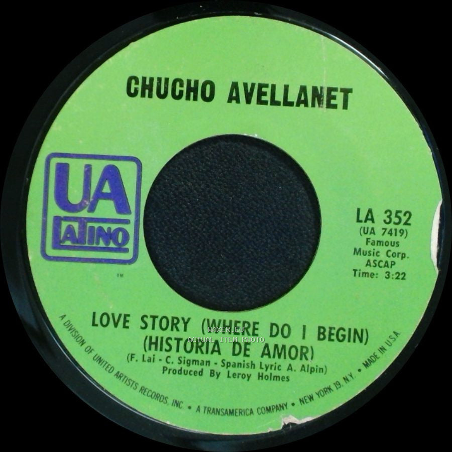 Chucho Avellanet - Love Story (Where Do I Begin) (Historia De Amor) / Aqui Estoy Otra Vez side A