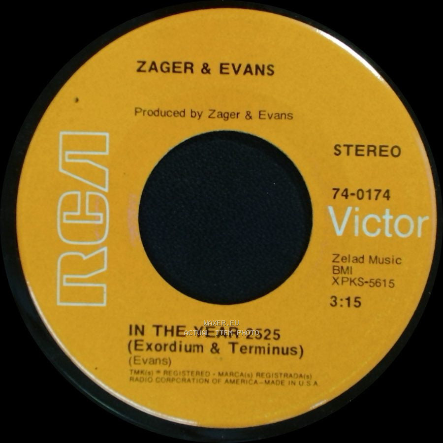 Zager & Evans - In The Year 2525 (Exordium & Terminus) / Little Kids side A