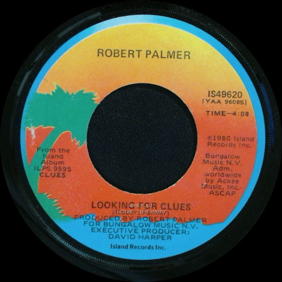 Robert Palmer - Woke Up Laughing / Looking For Clues side B