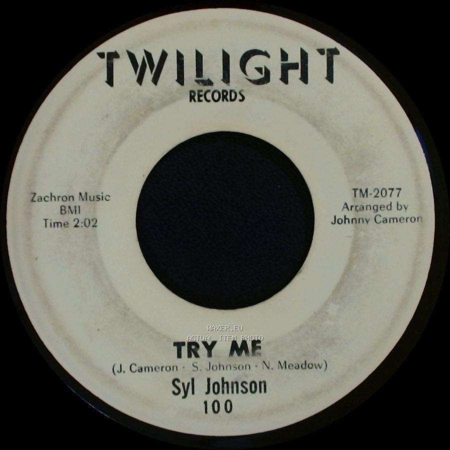 Syl Johnson - Try Me / Come On Sock It To Me side A