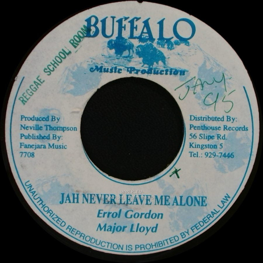 Errol Gordon Major Lloyd - Dub Mix / Jah Never Leave Me Alone side B