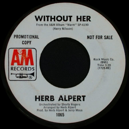 Herb Alpert - Without Her / Without Her side A