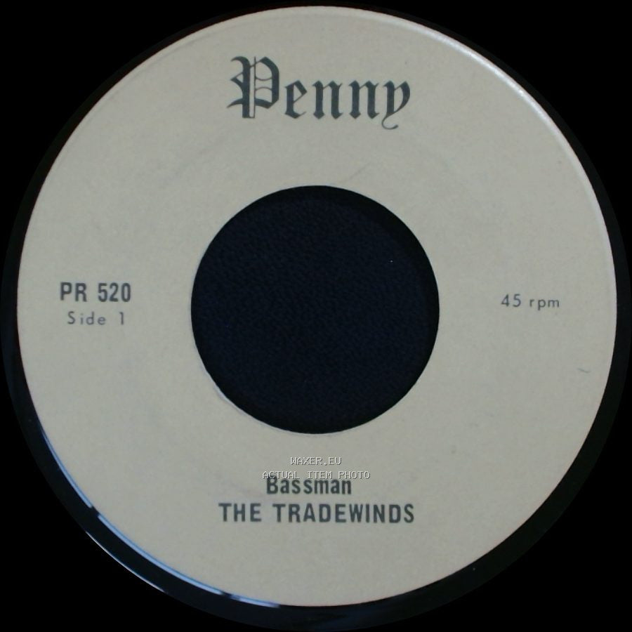 The Tradewinds - Bassman / Chantez Calypso side A