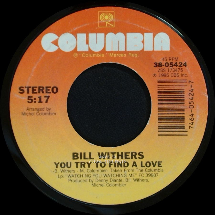 Bill Withers - Something That Turns You On / You Try To Find A Love side B