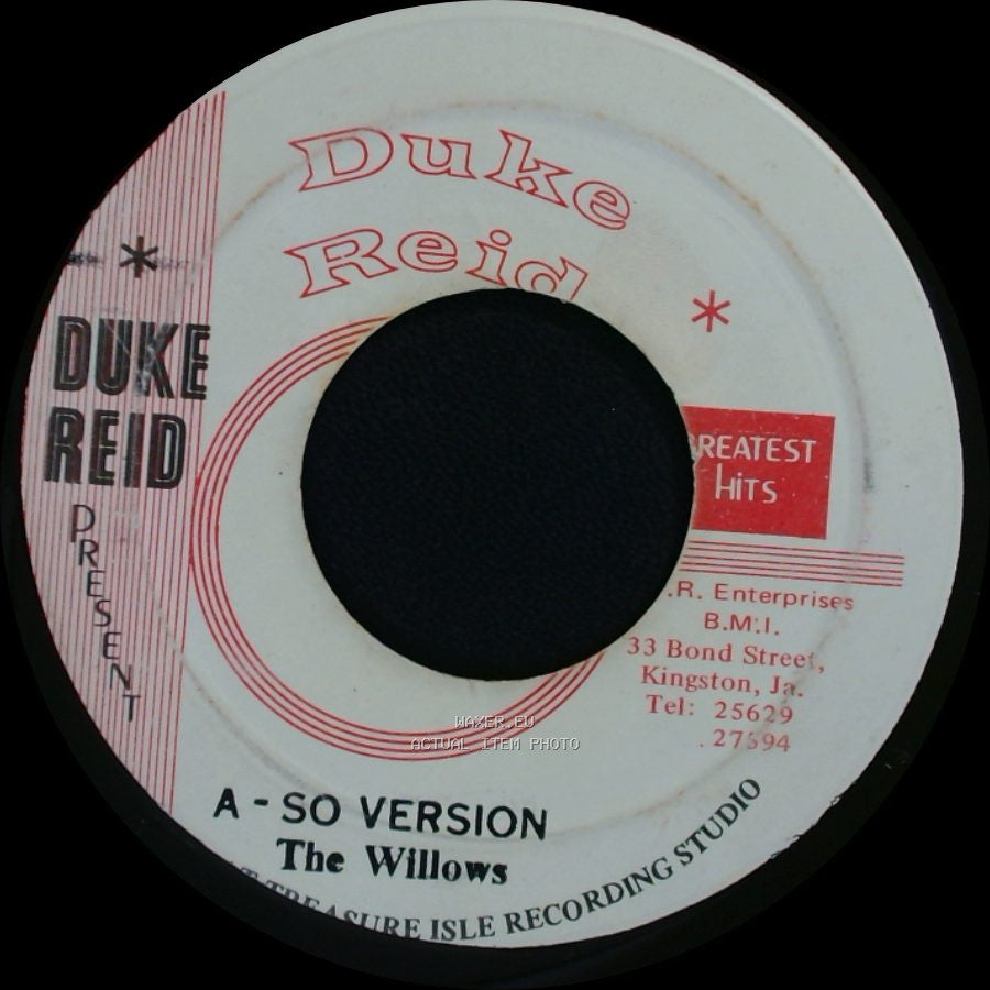 The Willows / Duke Reid - So Version / Unknown Title B side A