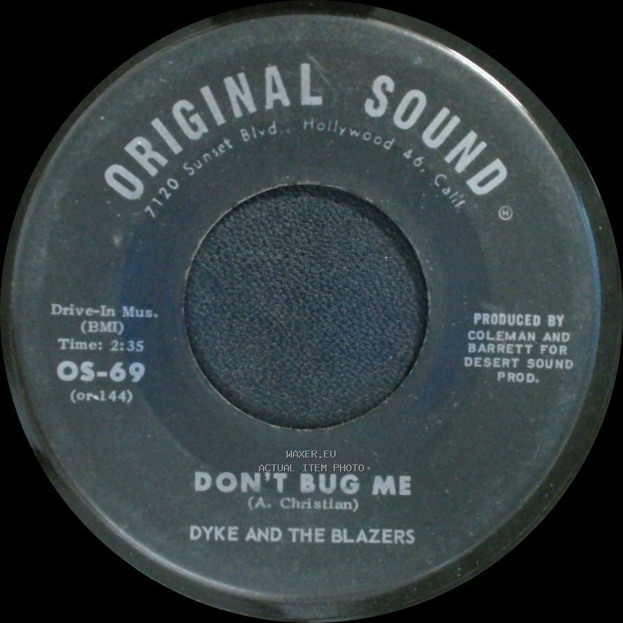 Dyke And The Blazers - Don't Bug Me / So Sharp side A