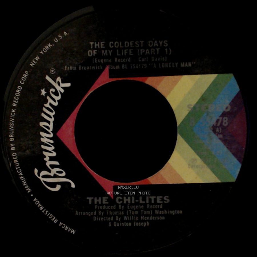 The Chi-Lites - The Coldest Days Of My Life (Part 1) / The Coldest Days Of My Life (Part 2) side A