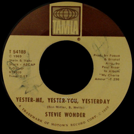Stevie Wonder - Yester-Me, Yester-You, Yesterday / I'd Be A Fool Right Now side A