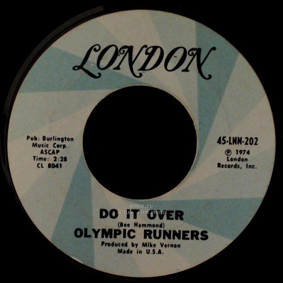 Olympic Runners - Do It Over / Put The Music Where Your Mouth Is side A