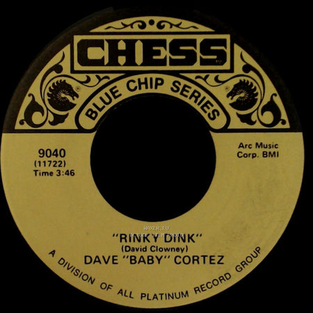 Dave "Baby" Cortez / Billy Stewart - Rinky Dink / Billy's Blues side A