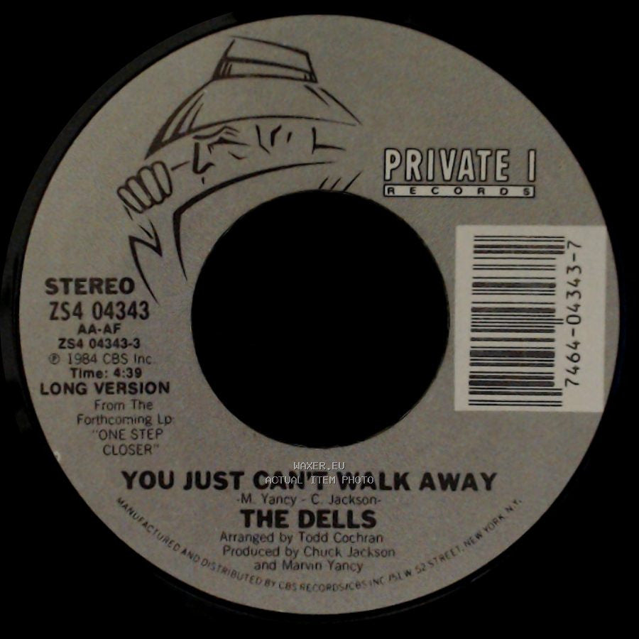 The Dells - Don't Want Nobody / You Just Can't Walk Away side B