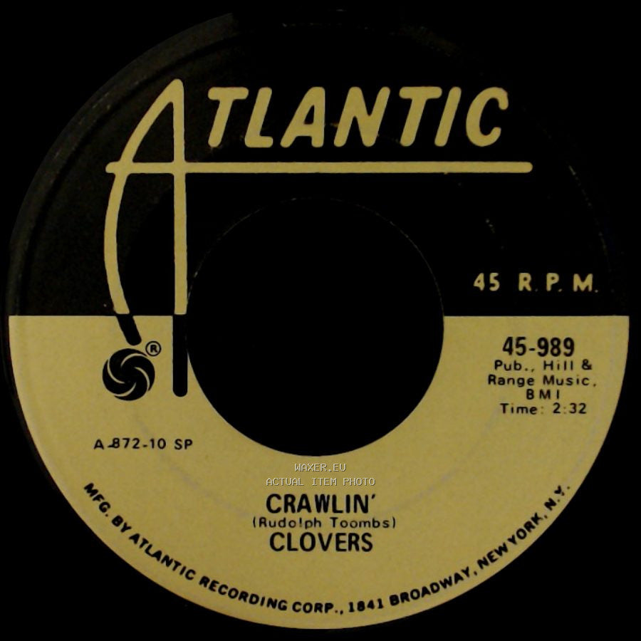 Clovers - Crawlin' / Yes, It's You side A