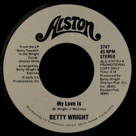 Betty Wright - My Love Is / My Love Is side A