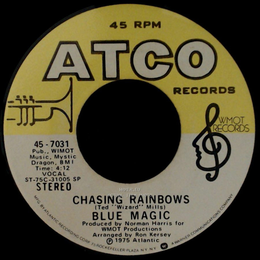 Blue Magic - Chasing Rainbows / You Won't Have To Tell Me Goodbye side A
