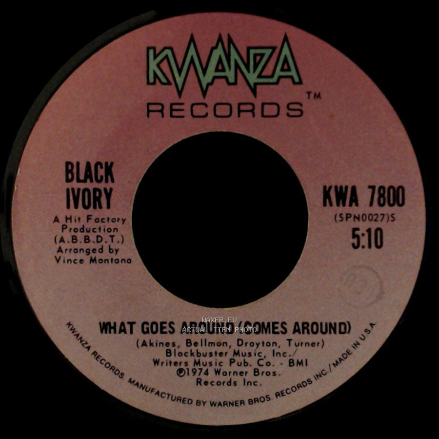 Black Ivory - No One Else Will Do / What Goes Around (Comes Around) side B