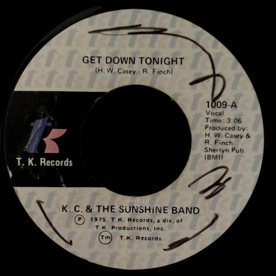 K. C. & The Sunshine Band - Get Down Tonight / You Don't Know side A