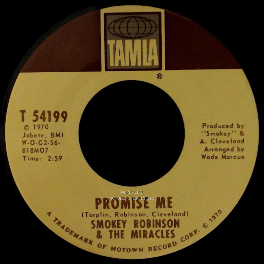 Smokey Robinson & The Miracles - Promise Me / The Tears Of A Clown side A