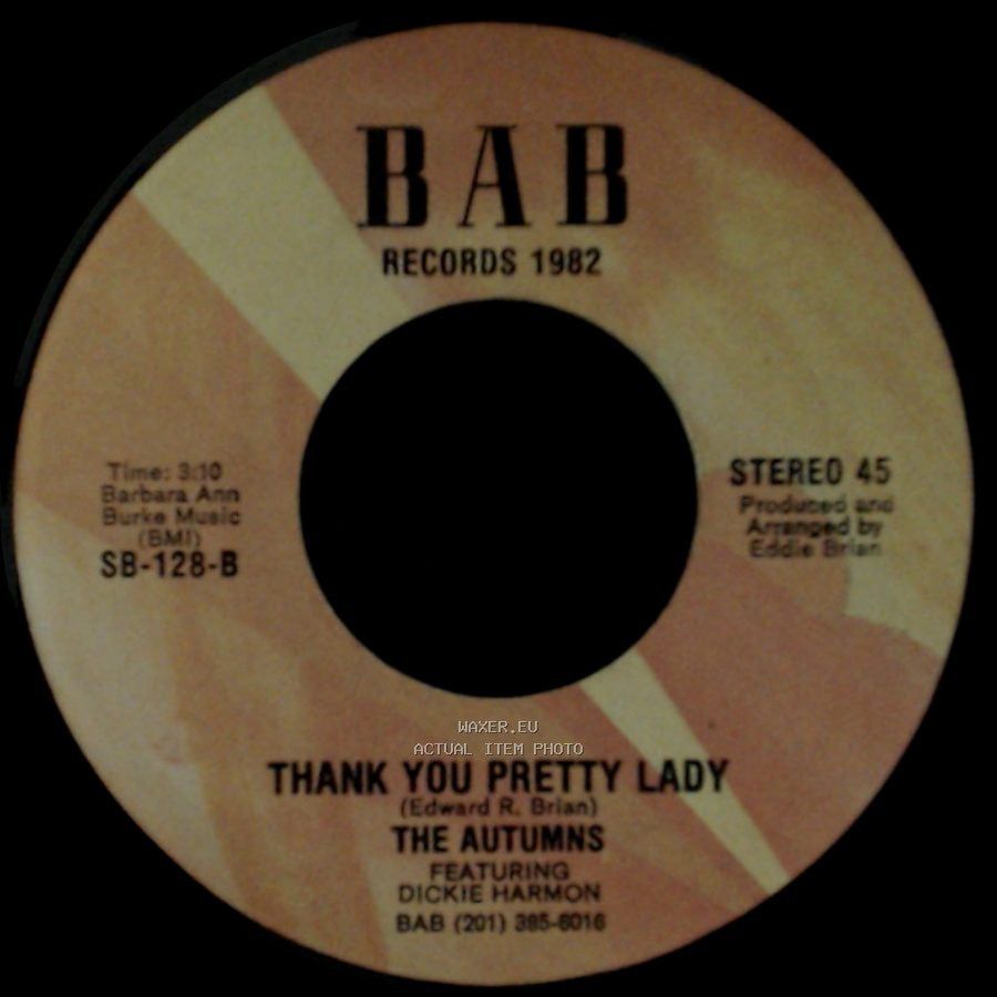 The Autumns Featuring Dickie Harmon / The Autums - Dancer / Thank You Pretty Lady side B