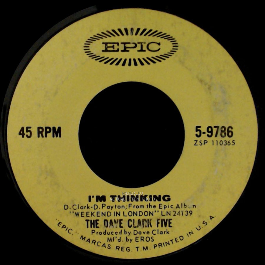 The Dave Clark Five - Reelin' And Rockin' / I'm Thinking side B