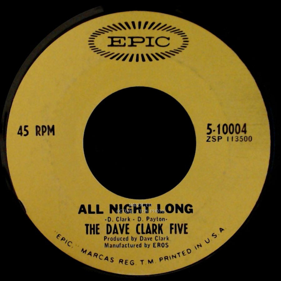 The Dave Clark Five - All Night Long / Try Too Hard side A