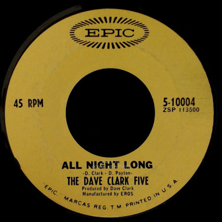 The Dave Clark Five - All Night Long / Try Too Hard side A