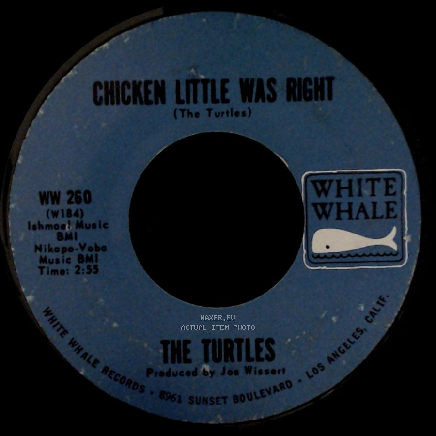 The Turtles - Chicken Little Was Right / She's My Girl side A