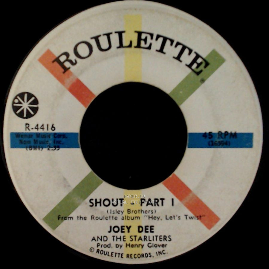 Joey Dee And The Starliters - Shout - Part Ii / Shout - Part 1 side B
